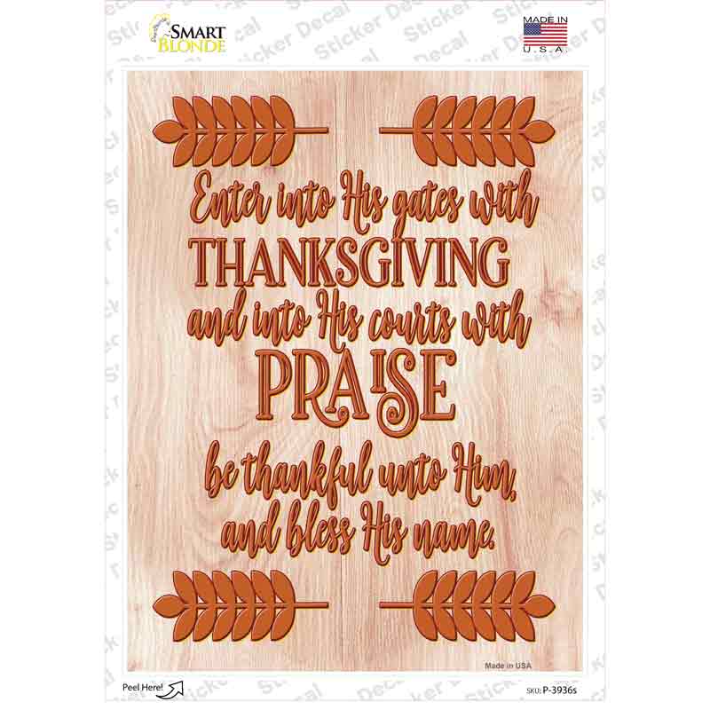 P-3936s-M Thanksgiving Praise Novelty Rectangle Sticker Decal - Medium