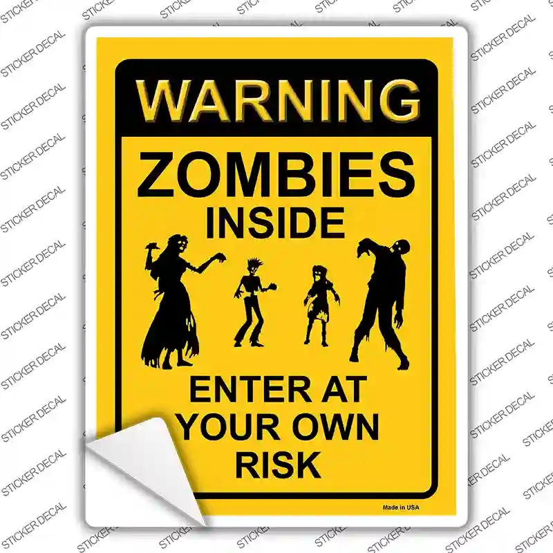 P-1022s-XL Zombies Inside Yellow Novelty Rectangle Sticker Decal - Extra Large