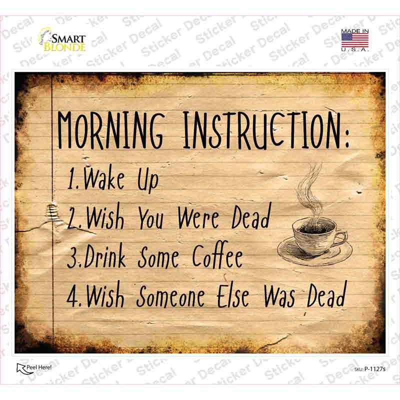 P-1127s-M Morning Instruction Novelty Rectangle Sticker Decal - Medium