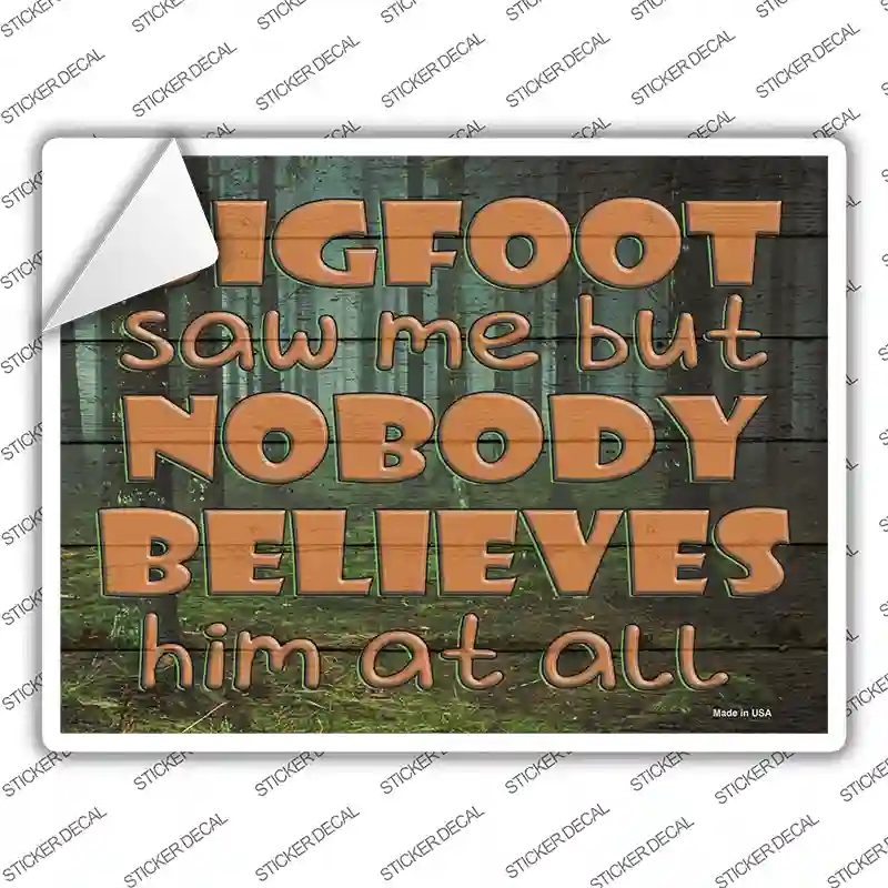 P-3394s-L Bigfoot Saw Me Novelty Rectangle Sticker Decal - Large