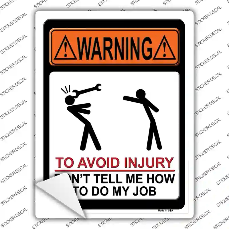 P-1208s-L To Avoid Injury Novelty Rectangle Sticker Decal - Large