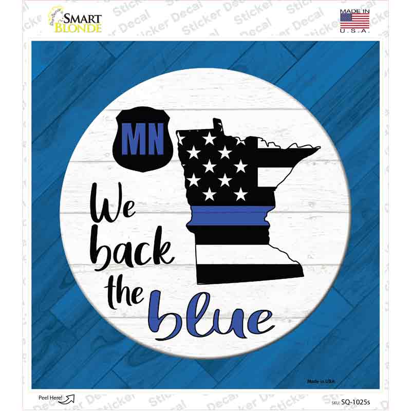 SQ-1025s-M Minnesota Back the Blue Novelty Square Sticker Decal - Medium