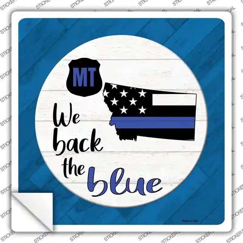 SQ-1028s-XL Montana Back the Blue Novelty Square Sticker Decal - Extra Large