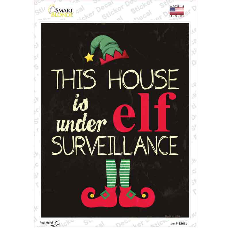 P-1263s-M Under Elf Surveillance Novelty Rectangle Sticker Decal - Medium