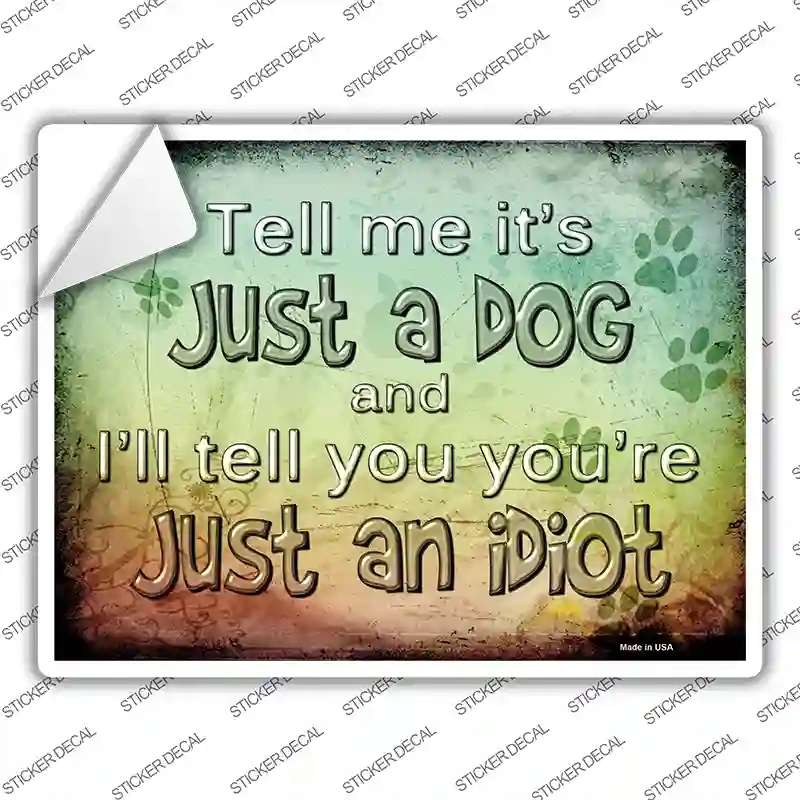 P-1141s-L Just A Dog Novelty Rectangle Sticker Decal - Large