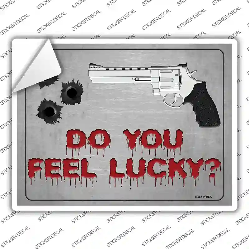 P-1516s-S Do You Feel Lucky Novelty Rectangle Sticker Decal - Small