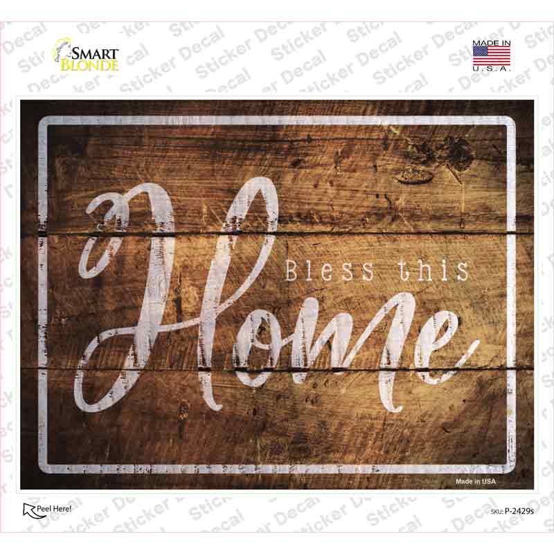 P-2429s-M Bless This Home Wood Silhouette Novelty Rectangle Sticker Decal - Medium