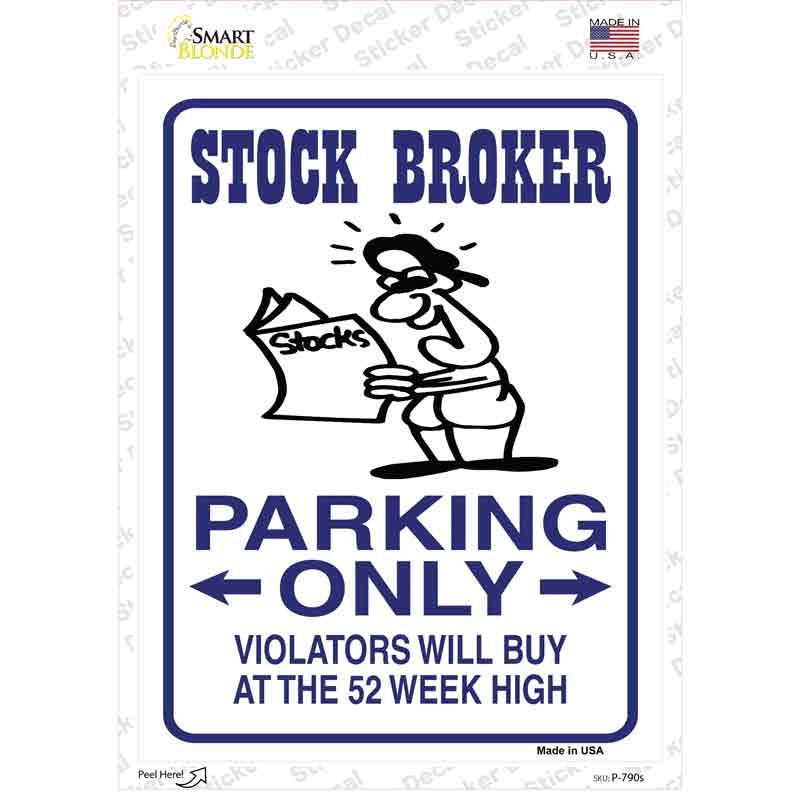 P-790s-M Stock Brokers Only Novelty Rectangle Sticker Decal - Medium