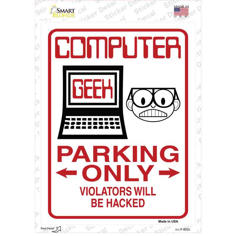 P-802s-M Computer Geek Only Novelty Rectangle Sticker Decal - Medium