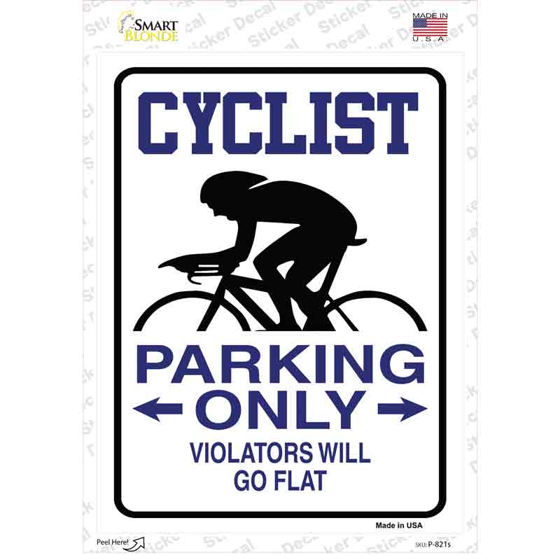 P-821s-M Cyclist Only Novelty Rectangle Sticker Decal - Medium
