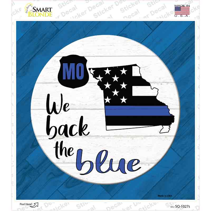 SQ-1027s-M Missouri Back the Blue Novelty Square Sticker Decal - Medium