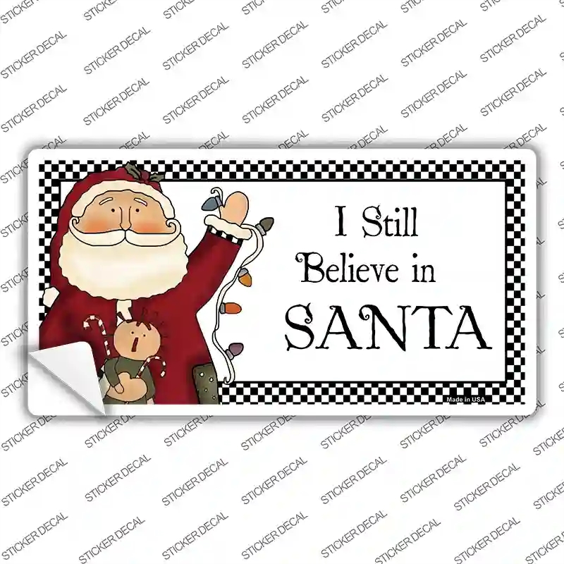 XMAS-15s-XL I Still Believe Novelty Sticker Decal - Extra Large