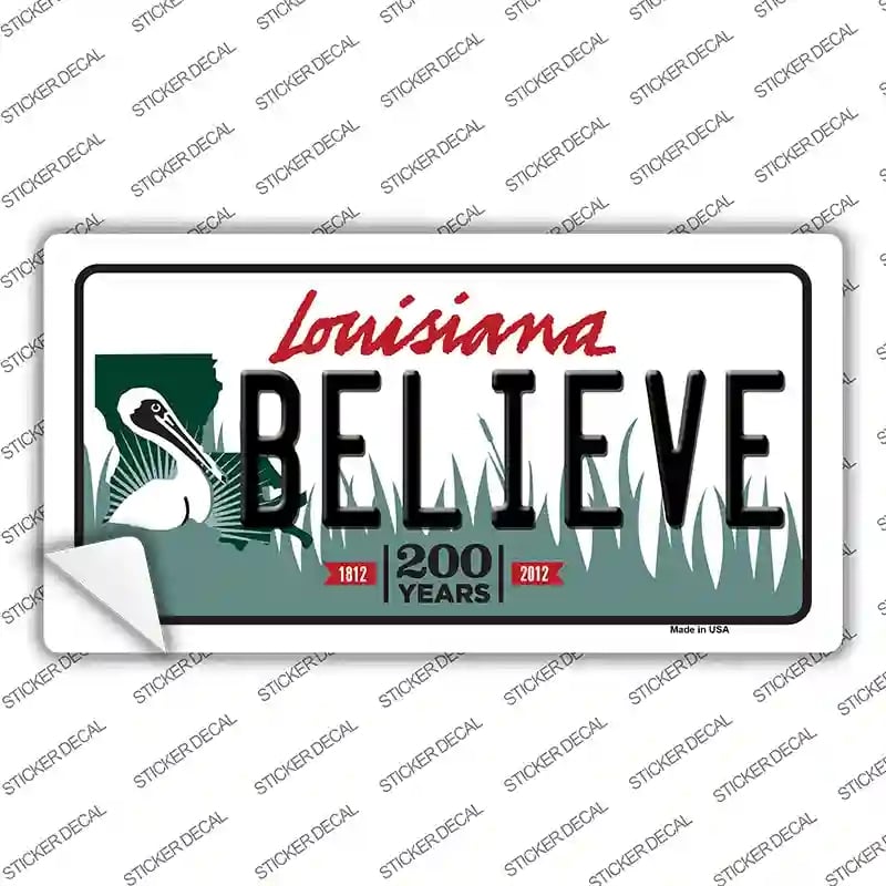 LP-6209s-S Believe Louisiana Novelty Sticker Decal - Small
