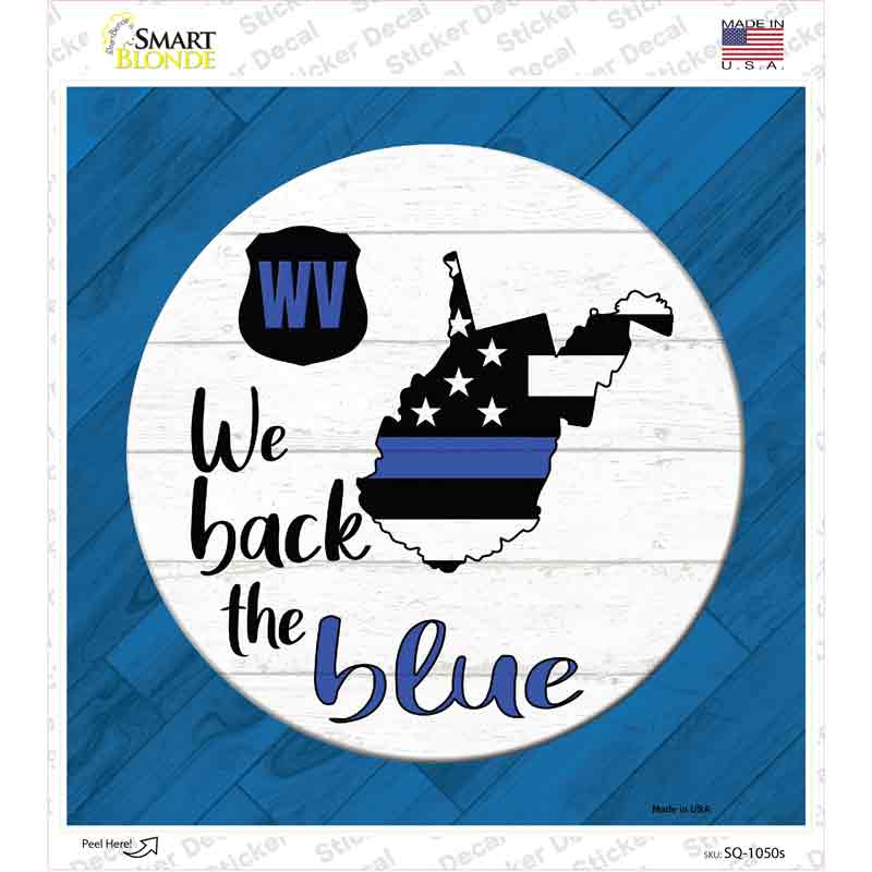 SQ-1050s-M West Virginia Back the Blue Novelty Square Sticker Decal - Medium
