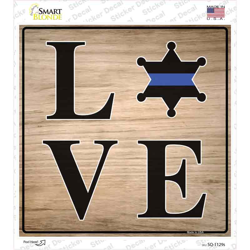 SQ-1129s-M Love Sheriff decal Novelty Square Sticker Decal - Medium