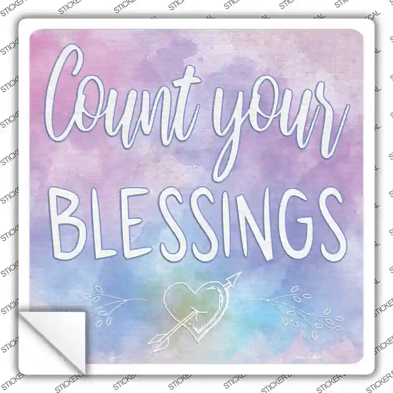 SQ-1162s-S Count Your Blessings Novelty Square Sticker Decal - Small