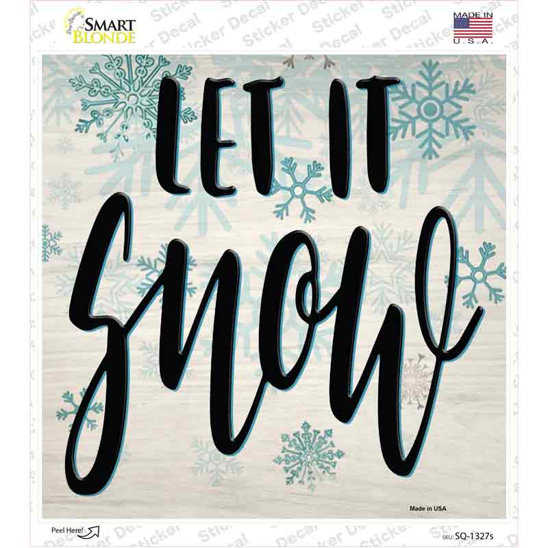 SQ-1327s-M Let It Snow White Novelty Square Sticker Decal - Medium