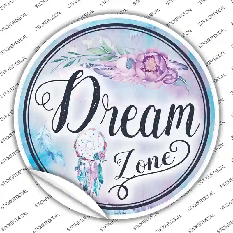 C-890s-S Dream Zone Novelty Circle Sticker Decal - Small
