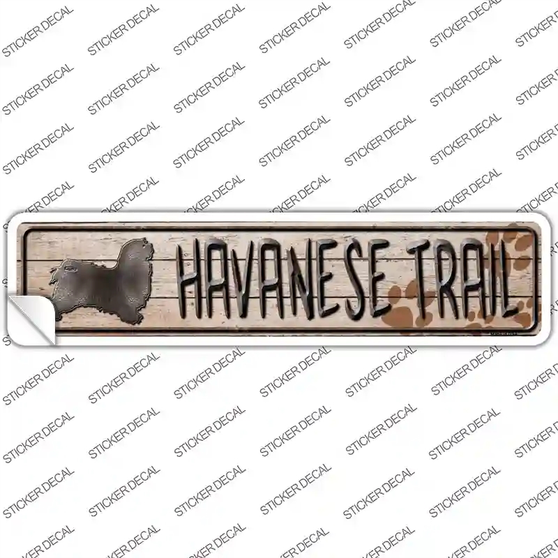 K-061s-L Havanese Trail Novelty Narrow Sticker Decal - Large