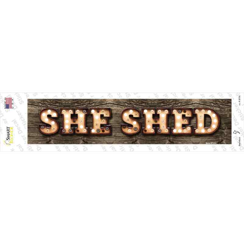 K-819s-M She Shed Bulb Lettering Novelty Narrow Sticker Decal - Medium