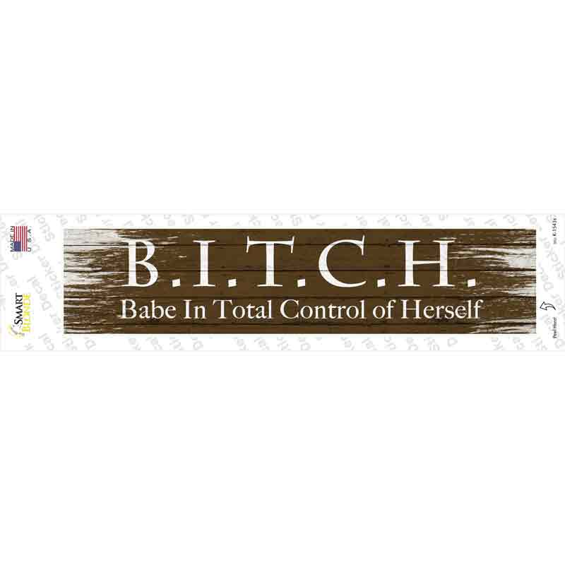 K-1543s-M B.I.T.C.H Novelty Narrow Sticker Decal - Medium
