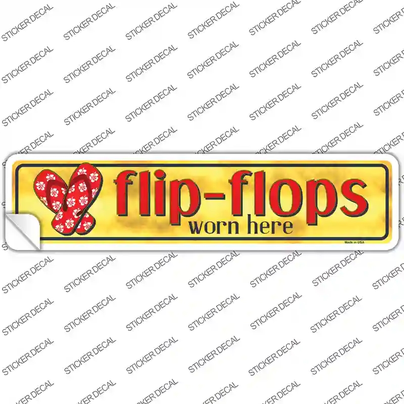 K-845s-XL Flip Flop Worn Here Novelty Narrow Sticker Decal - Extra Large