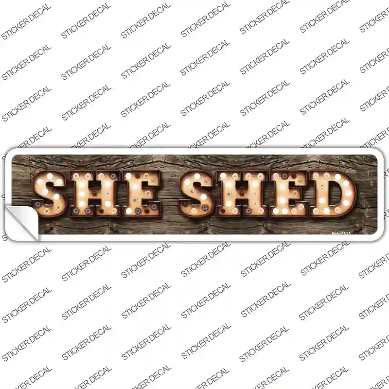 K-819s-S She Shed Bulb Lettering Novelty Narrow Sticker Decal - Small