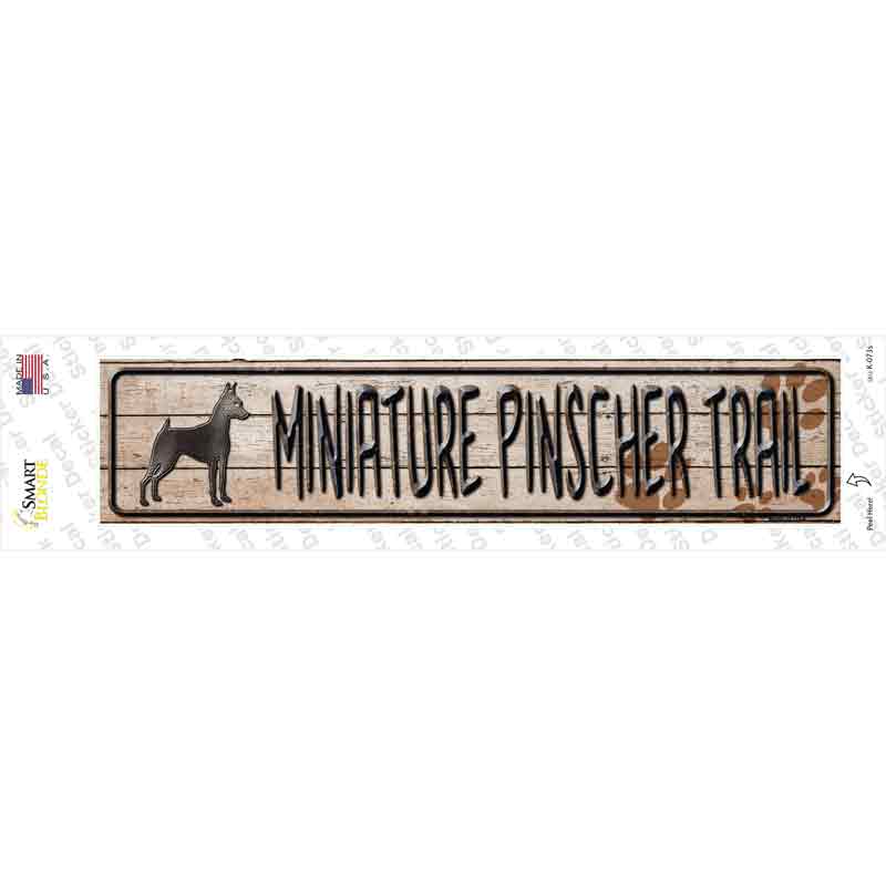K-073s-M Miniature Pinscher Trail Novelty Narrow Sticker Decal - Medium