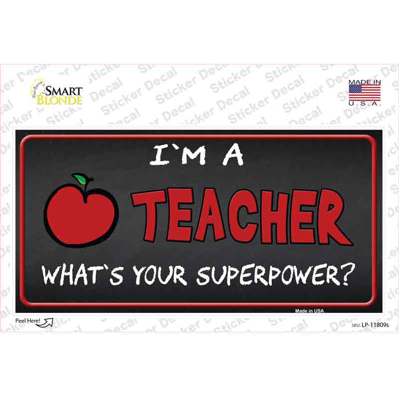 LP-11809s-M I Am A Teacher Novelty Sticker Decal - Medium