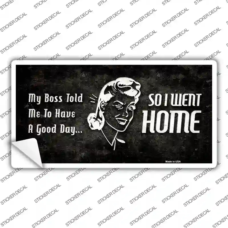 LP-11877s-S So I Went Home Novelty Sticker Decal - Small