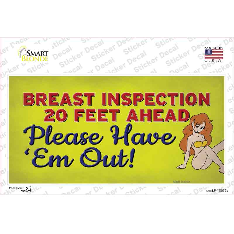 LP-13656s-M Breast Inspection Ahead Novelty Sticker Decal - Medium
