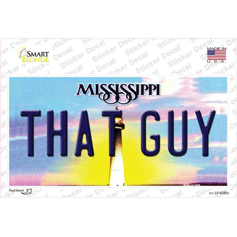 LP-6585s-M That Guy Mississippi Novelty Sticker Decal - Medium