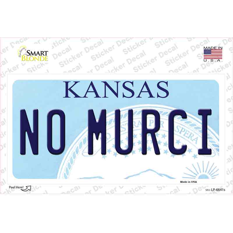LP-6641s-M No Murci Kansas Novelty Sticker Decal - Medium