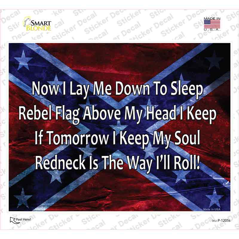 P-1205s-M Redneck is the Way Novelty Rectangle Sticker Decal - Medium
