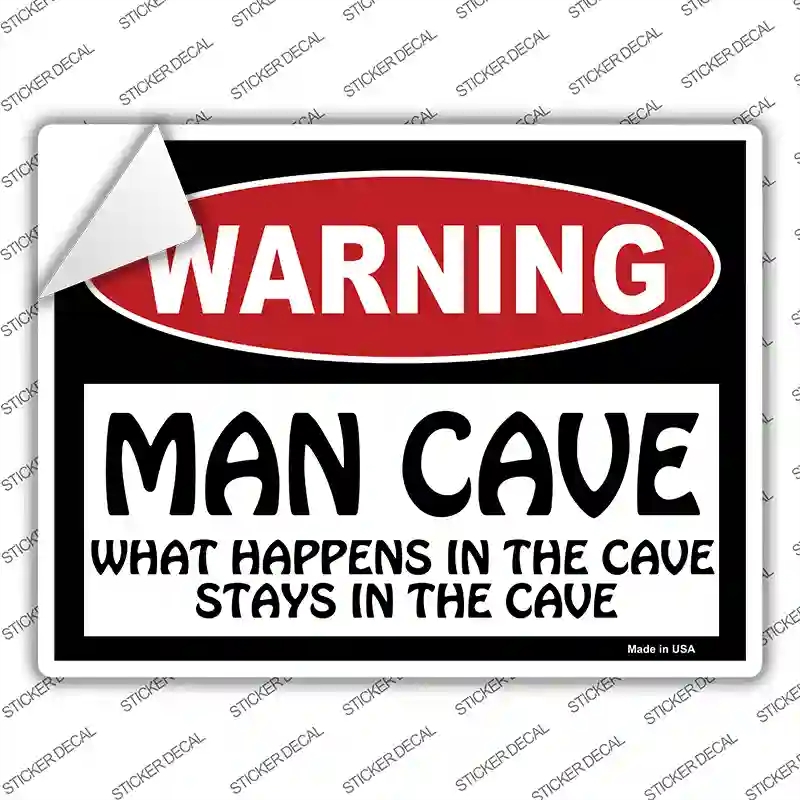 P-123s-S Man Cave What Happens in the Cave Novelty Rectangle Sticker Decal - Small