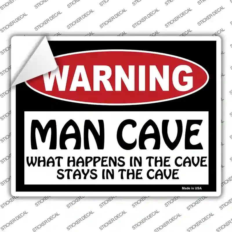 P-123s-XL Man Cave What Happens in the Cave Novelty Rectangle Sticker Decal - Extra Large