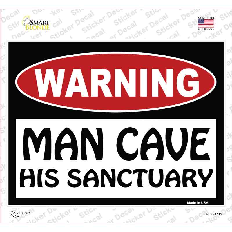 P-171s-M Man Cave His Sanctuary Novelty Rectangle Sticker Decal - Medium