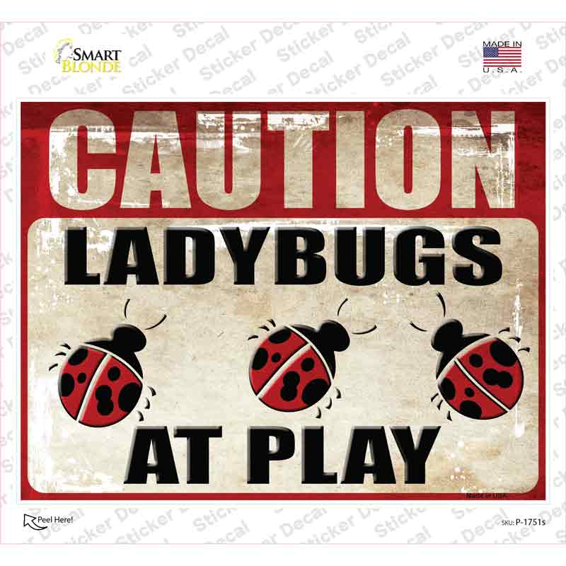 P-1751s-M Caution Lady Bugs At Play Novelty Rectangle Sticker Decal - Medium