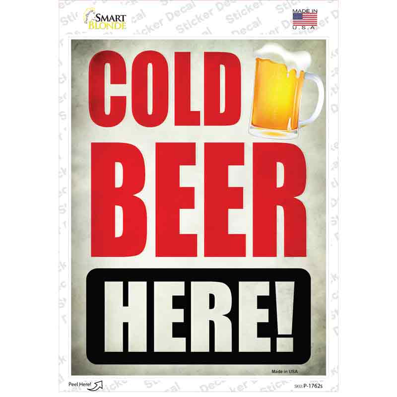 P-1762s-M Cold Beer Here Novelty Rectangle Sticker Decal - Medium