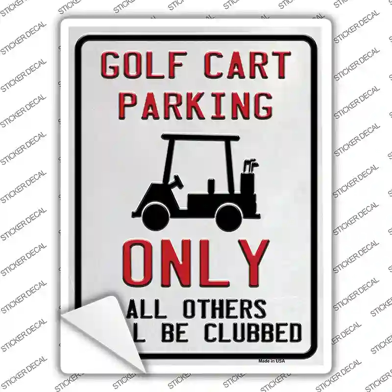 P-2587s-XL Golf Cart Parking Novelty Rectangle Sticker Decal - Extra Large