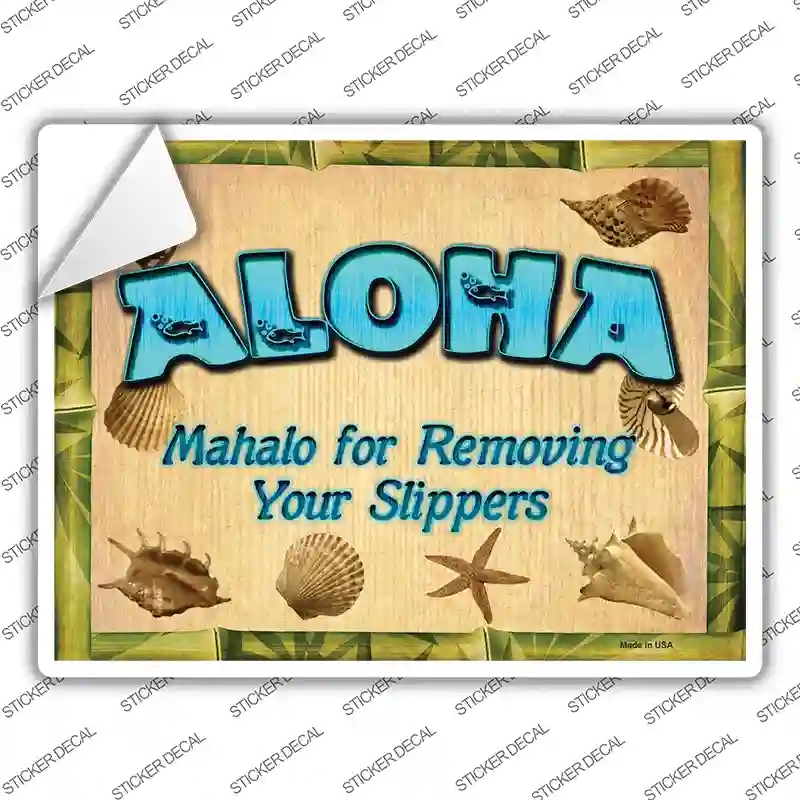 P-2813s-S Aloha Remove Your Slippers Novelty Rectangle Sticker Decal - Small