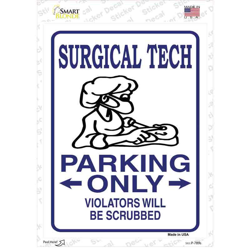 P-789s-M Surgical Tech Only Novelty Rectangle Sticker Decal - Medium