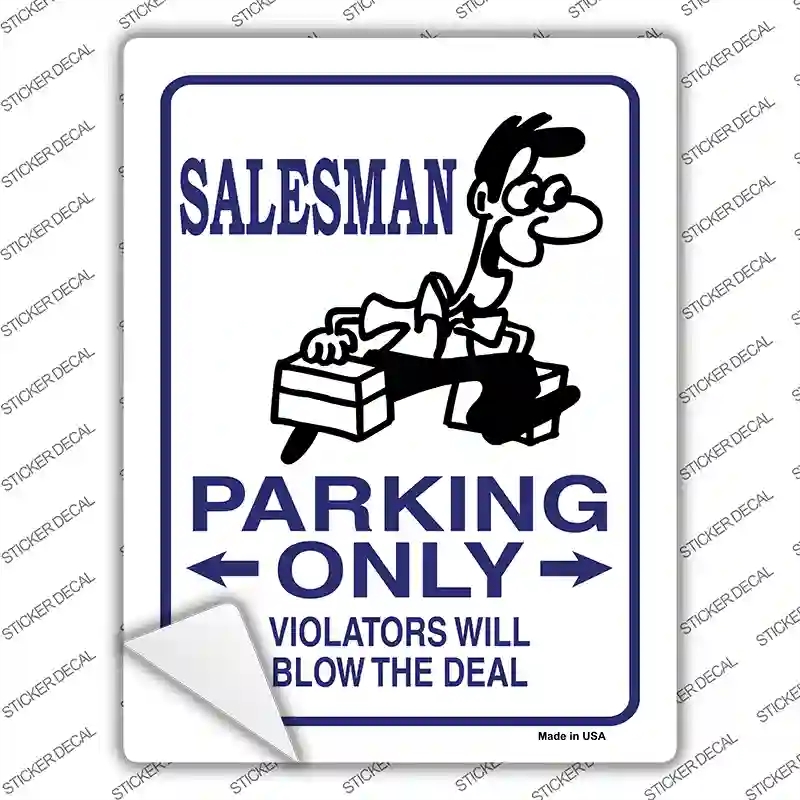 P-792s-L Salesman Only Novelty Rectangle Sticker Decal - Large