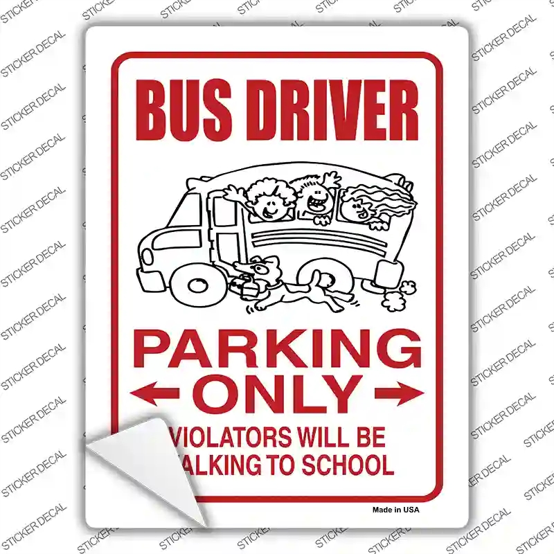 P-801s-S Bus Driver Only Novelty Rectangle Sticker Decal - Small