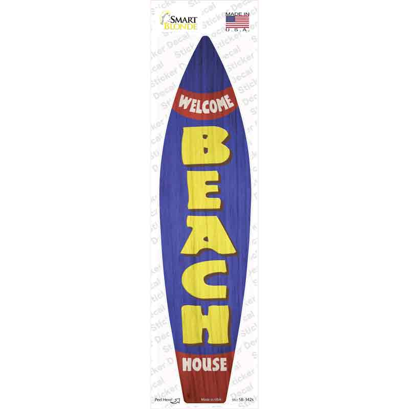 SB-342s-M Welcome Beach House Novelty Surfboard Sticker Decal - Medium