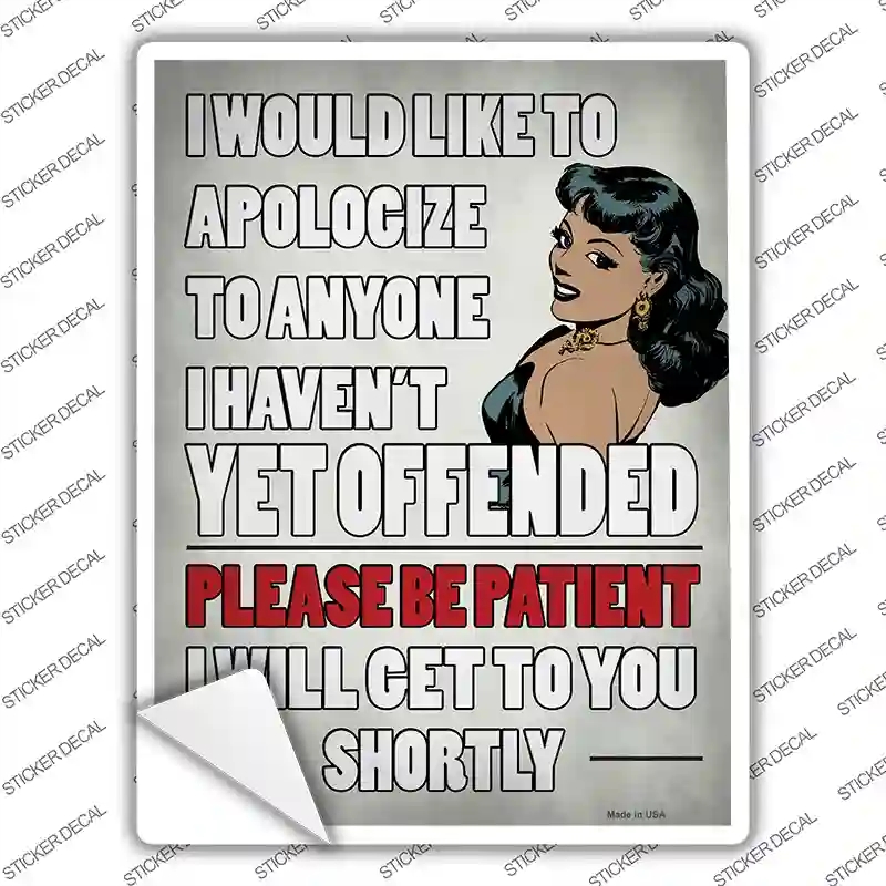 P-3002s-S Please Be Patient Novelty Rectangle Sticker Decal - Small