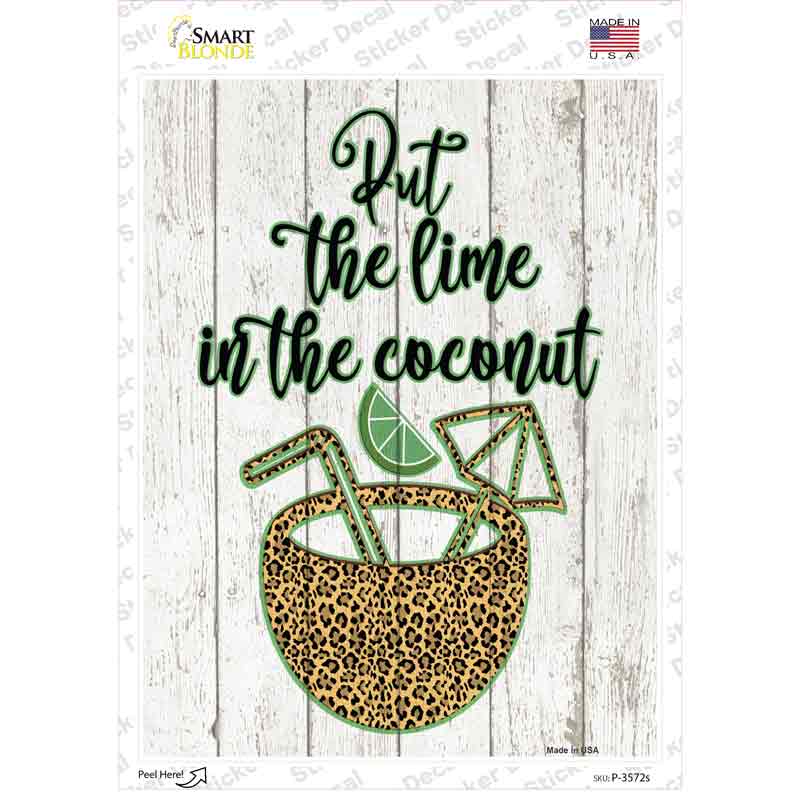 P-3572s-M Lime in the Coconut Novelty Rectangle Sticker Decal - Medium