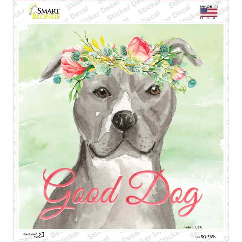 SQ-369s-M Staffordshire Terrier Good Dog Novelty Square Sticker Decal - Medium
