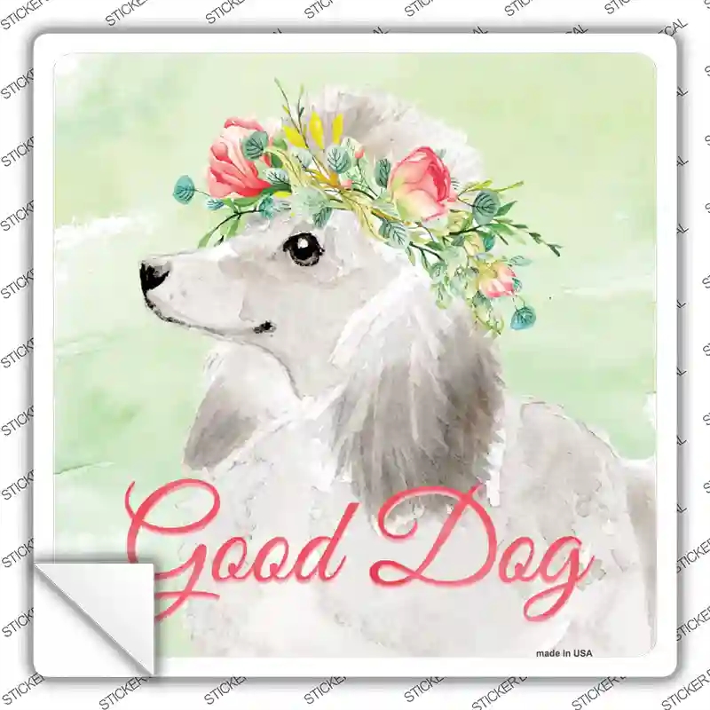 SQ-394s-S White Poodle Good Dog Novelty Square Sticker Decal - Small