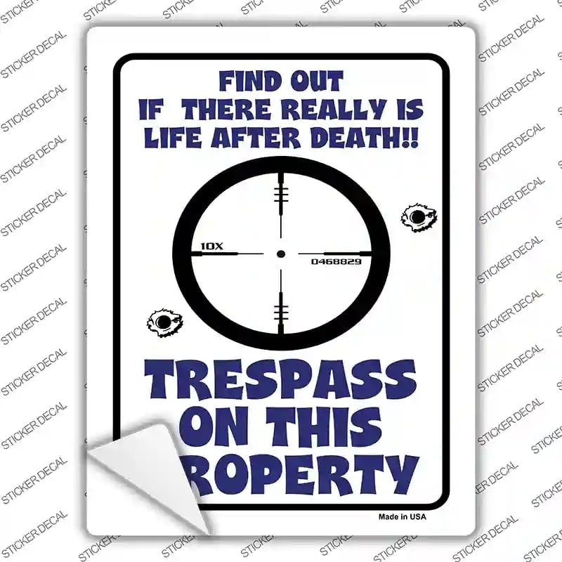 P-629s-S Trespass on This Property Novelty Rectangle Sticker Decal - Small